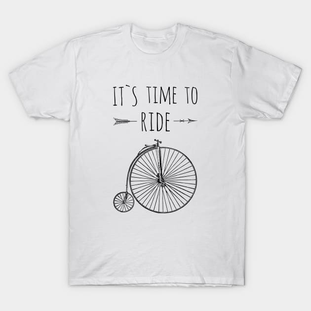 It`s tTime To Ride, Cycling themed tee T-Shirt by FlyingWhale369